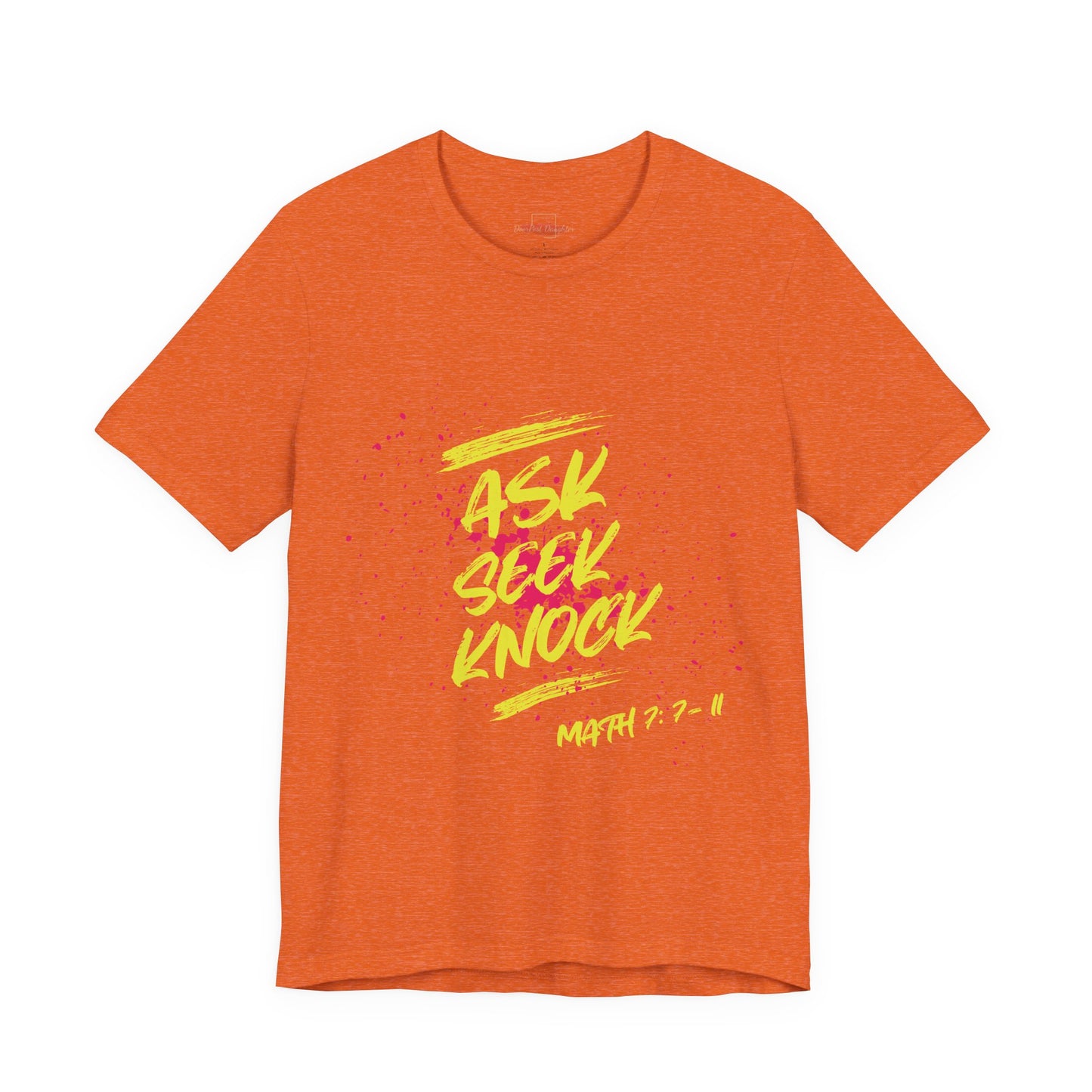 Ask (Unisex) Tee
