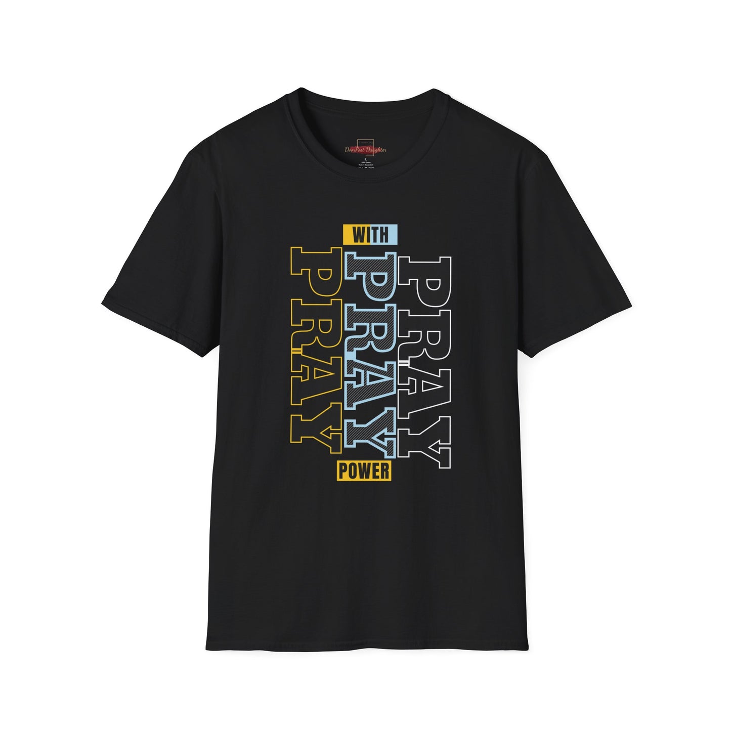 Pray T-Shirt- ( UniSex)