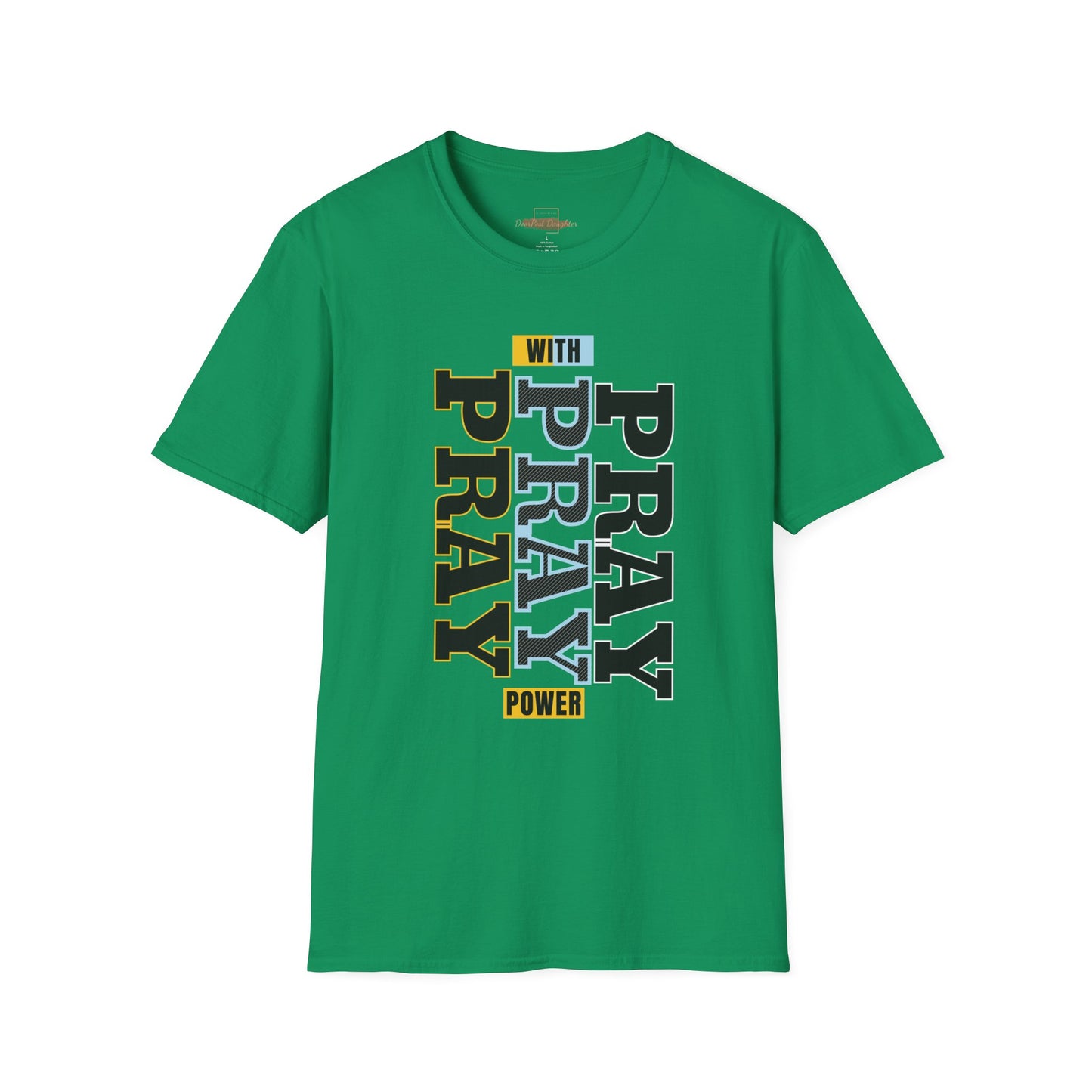 Pray T-Shirt- ( UniSex)