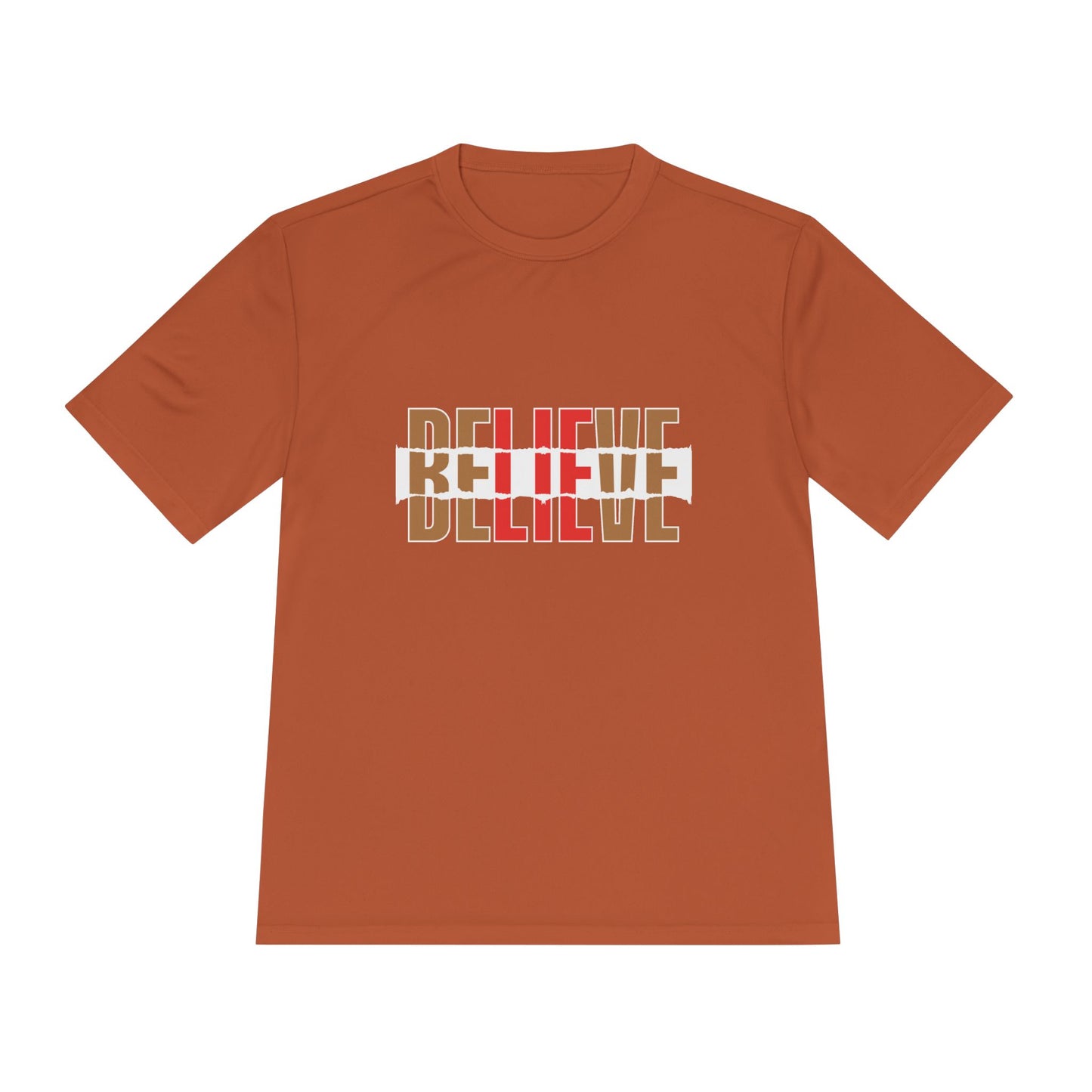 Believe- Moisture Wicking Tee ( Women)