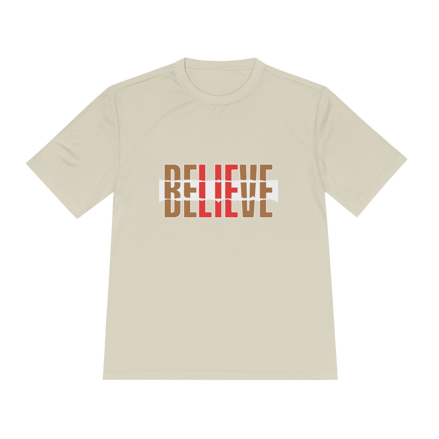 Believe- Moisture Wicking Tee ( Women)