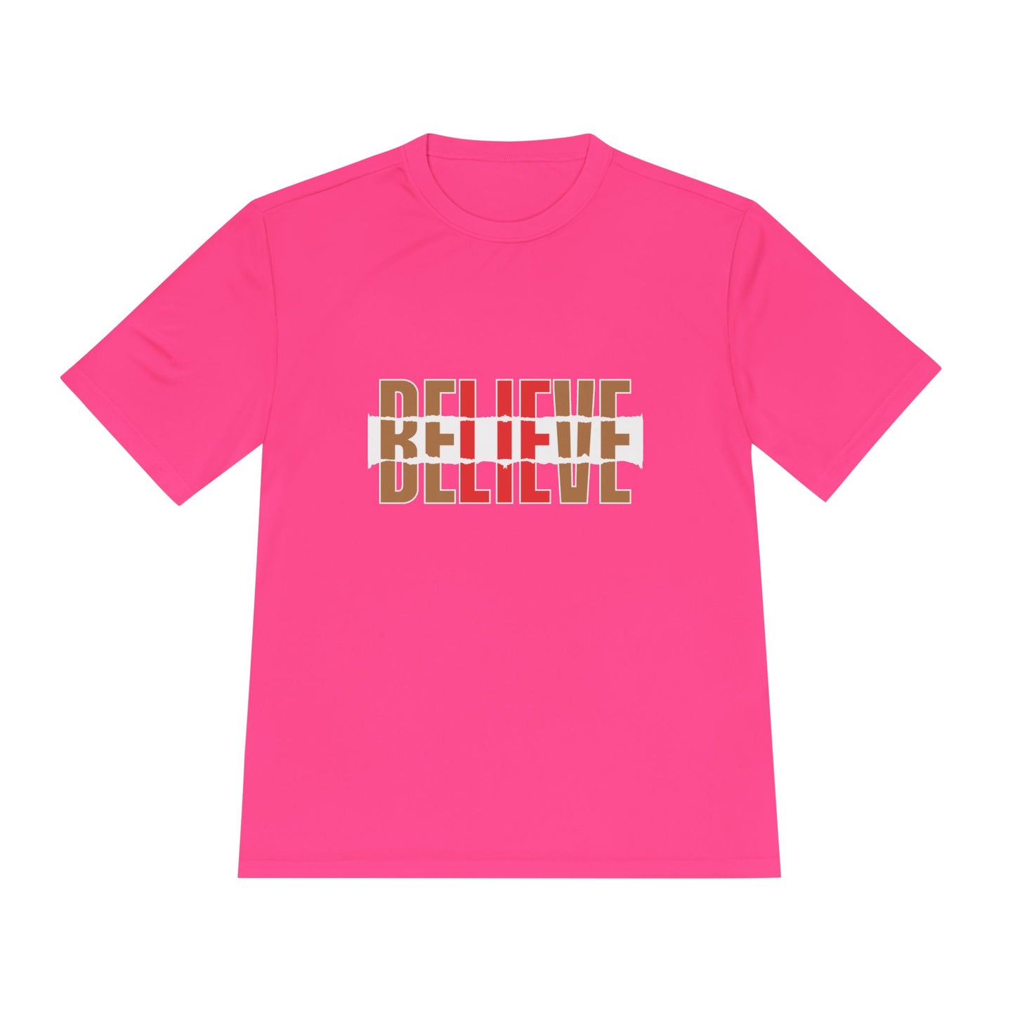 Believe- Moisture Wicking Tee ( Women)