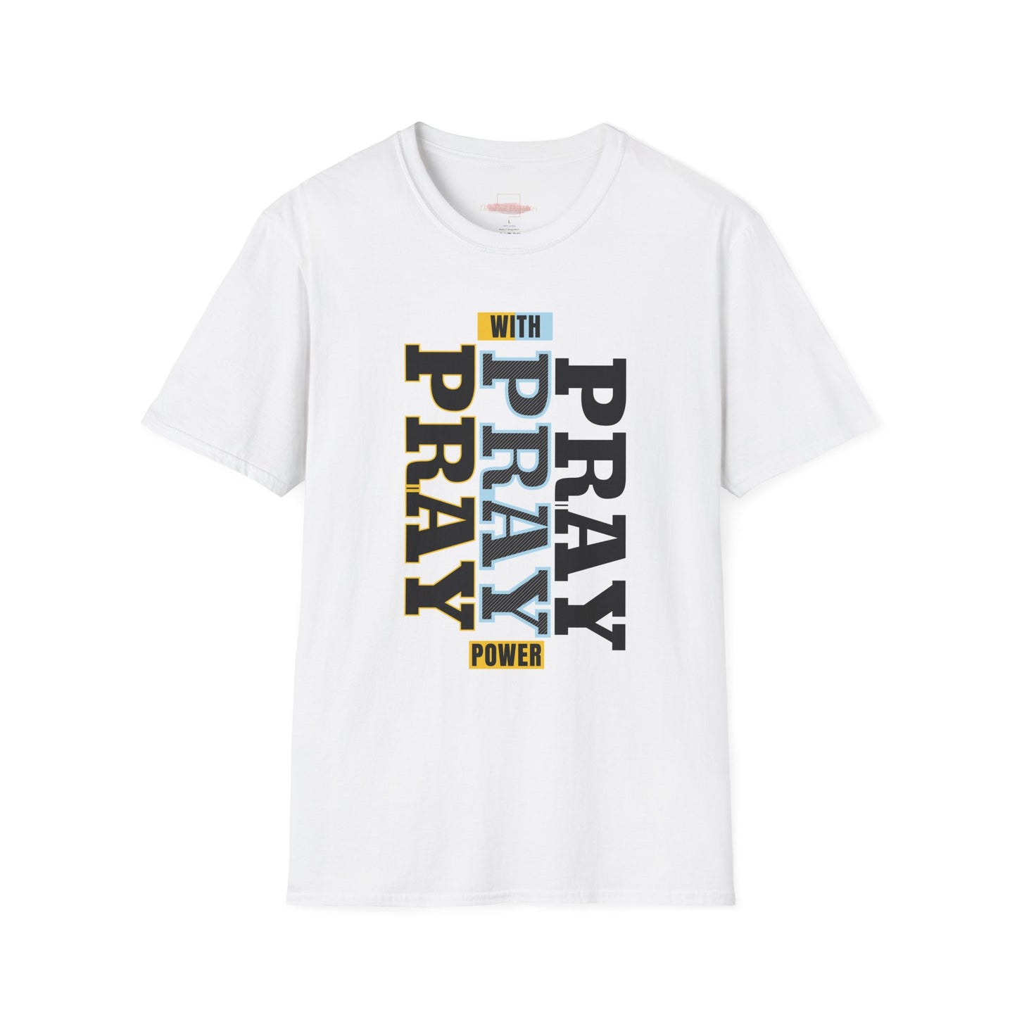 Pray T-Shirt- ( UniSex)
