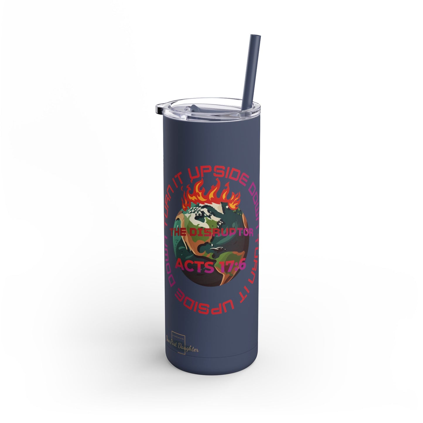 The Disruptor- Matte Tumbler, 20oz