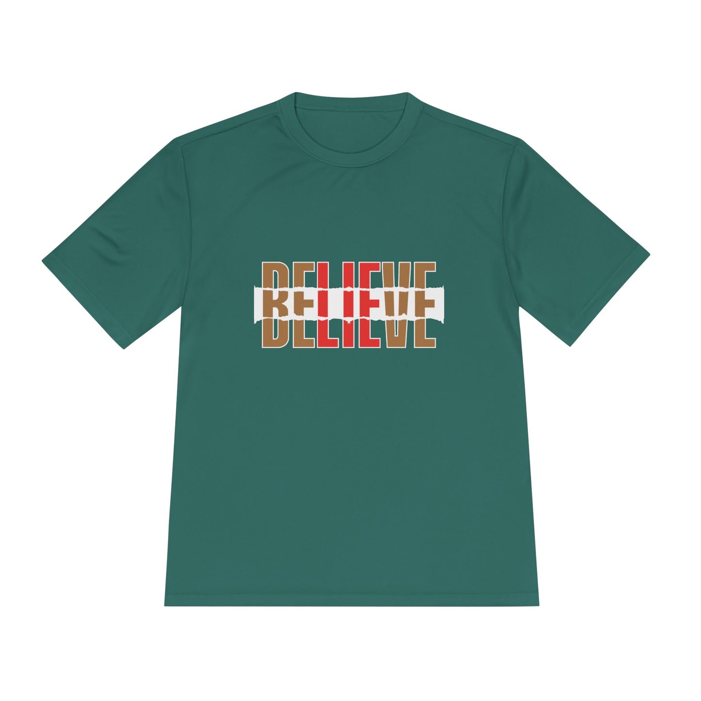 Believe- Moisture Wicking Tee ( Women)