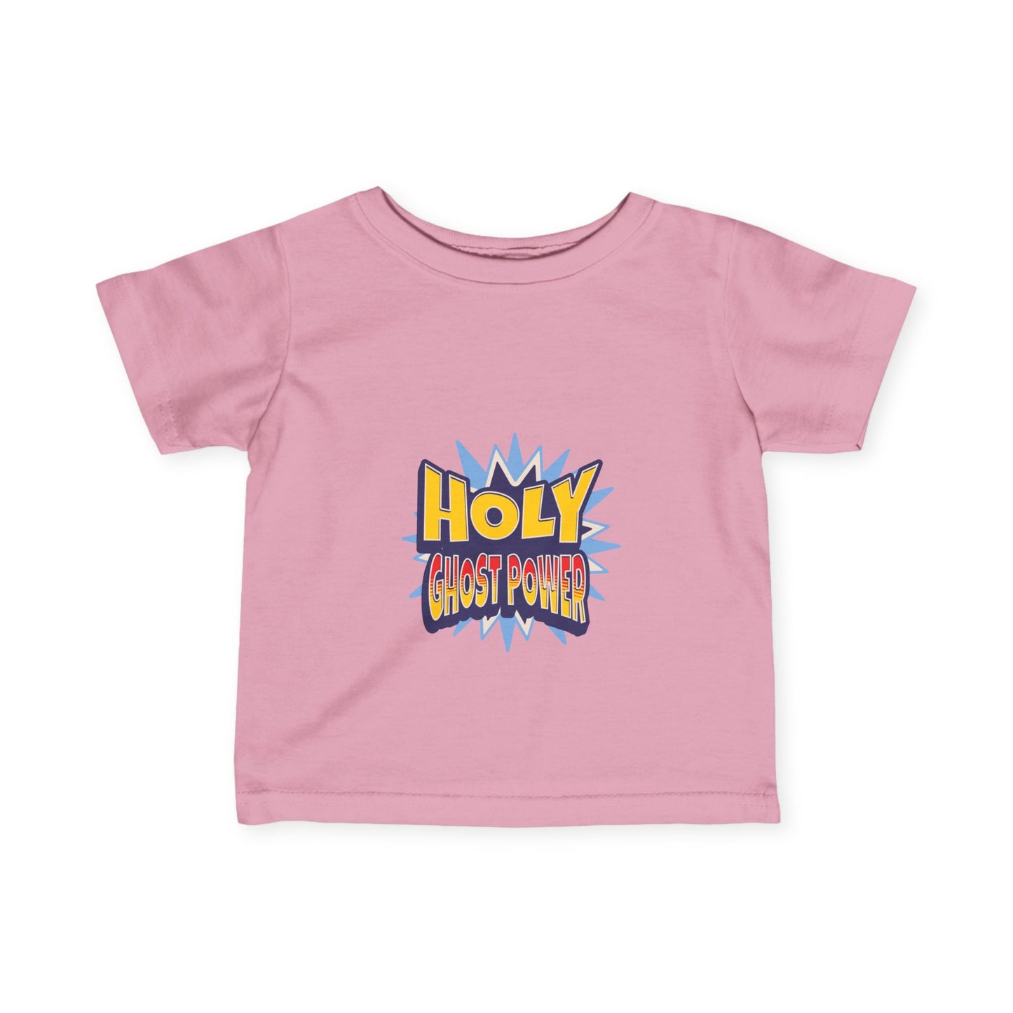 Holy Ghost Power- Tee (Infant UniSex)