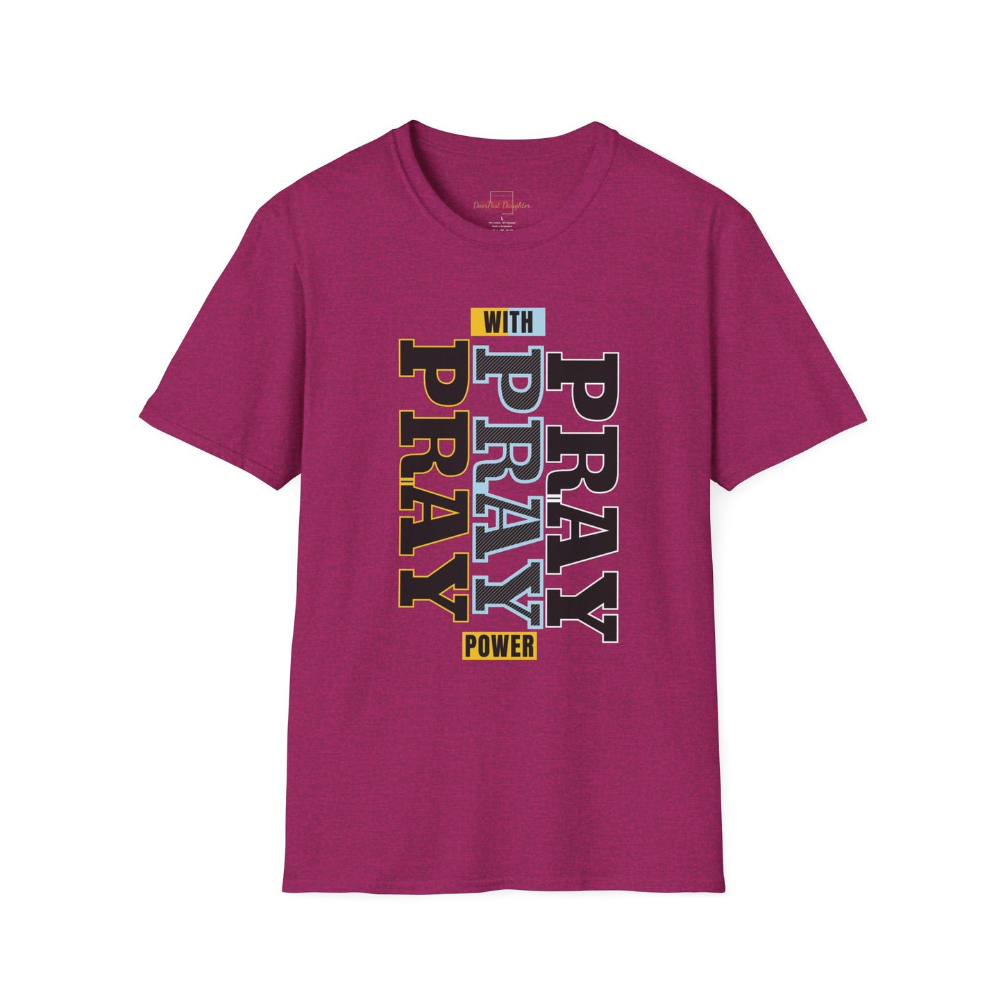 Pray T-Shirt- ( UniSex)