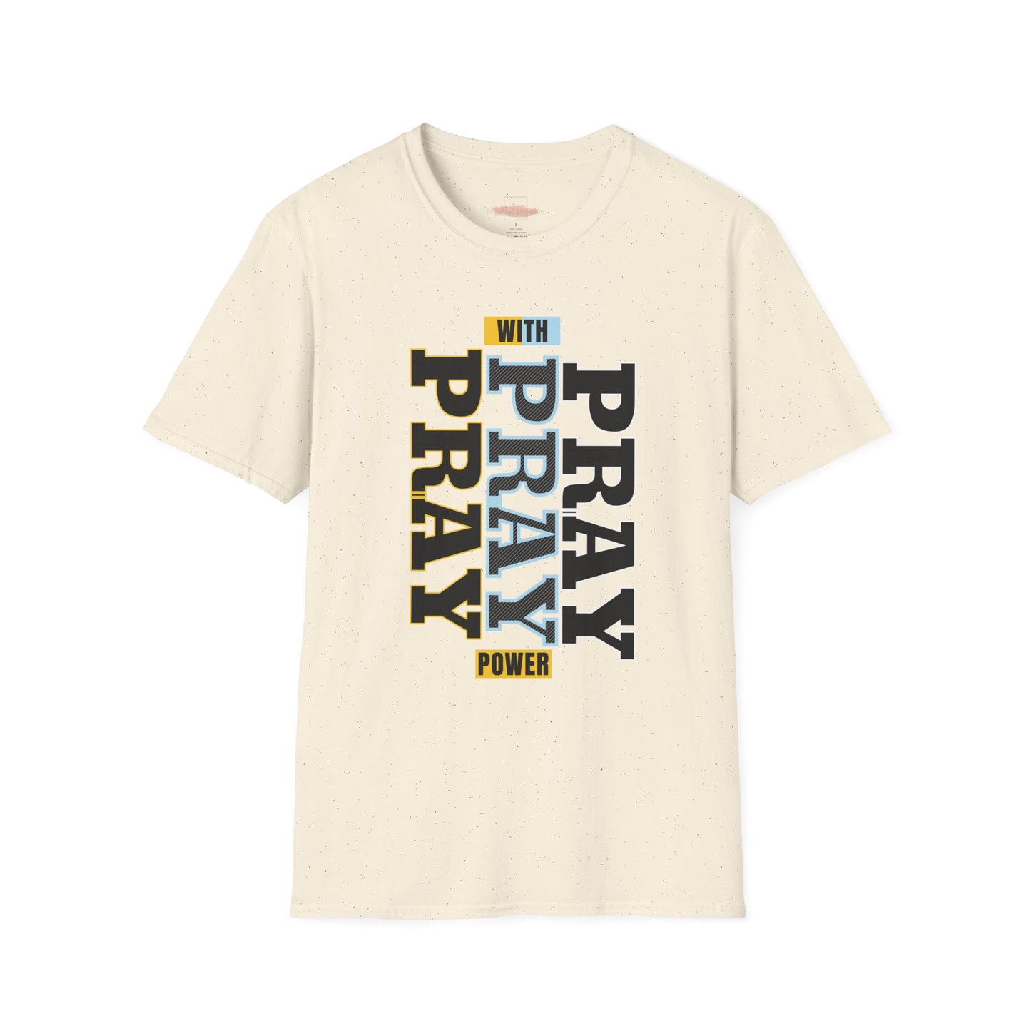Pray T-Shirt- ( UniSex)