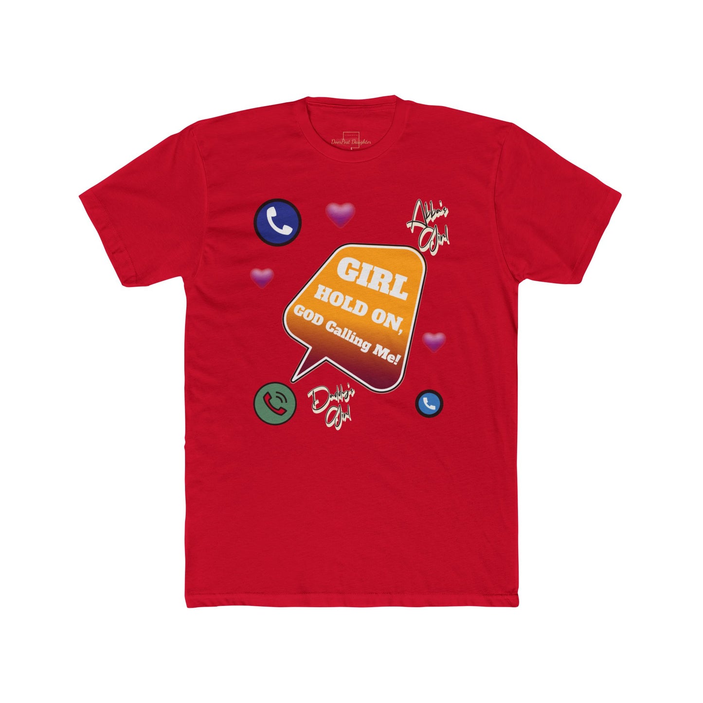 God Calling- Women Cotton Crew Tee