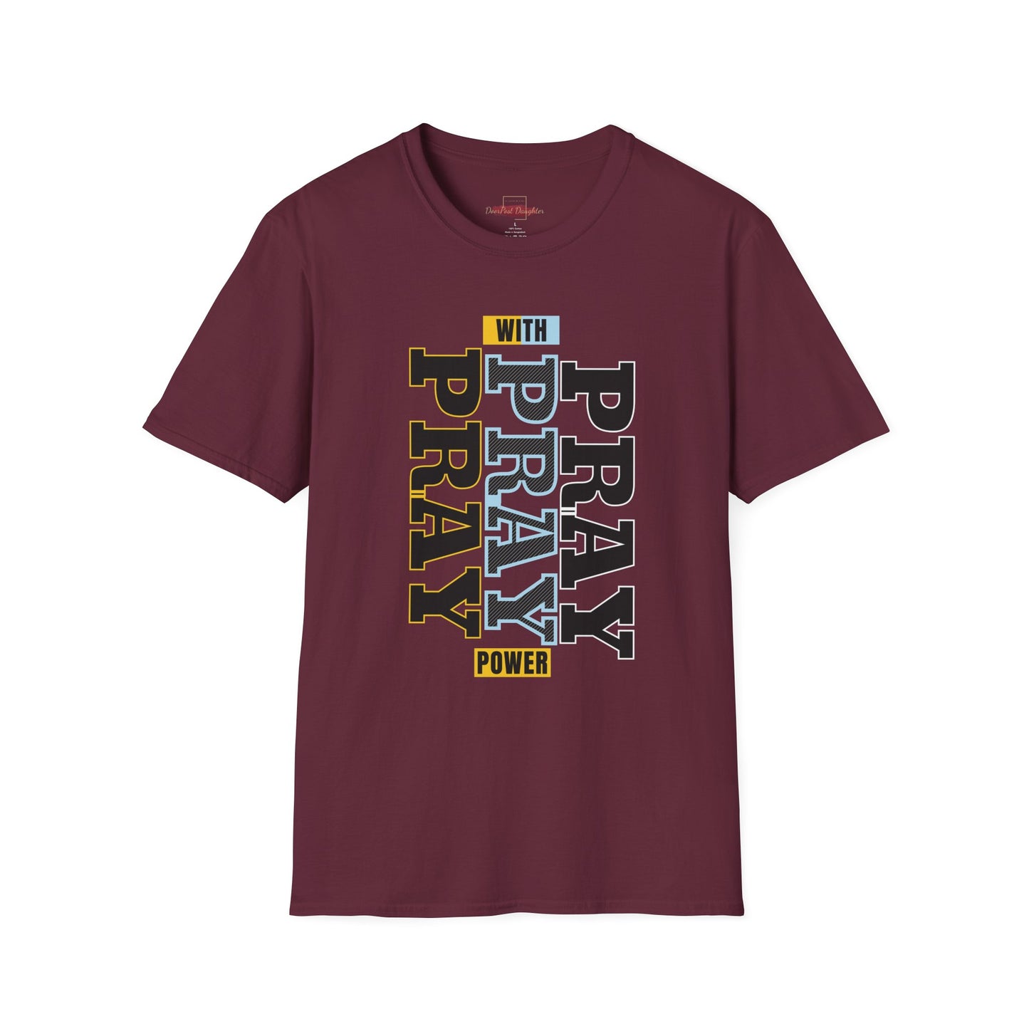 Pray T-Shirt- ( UniSex)