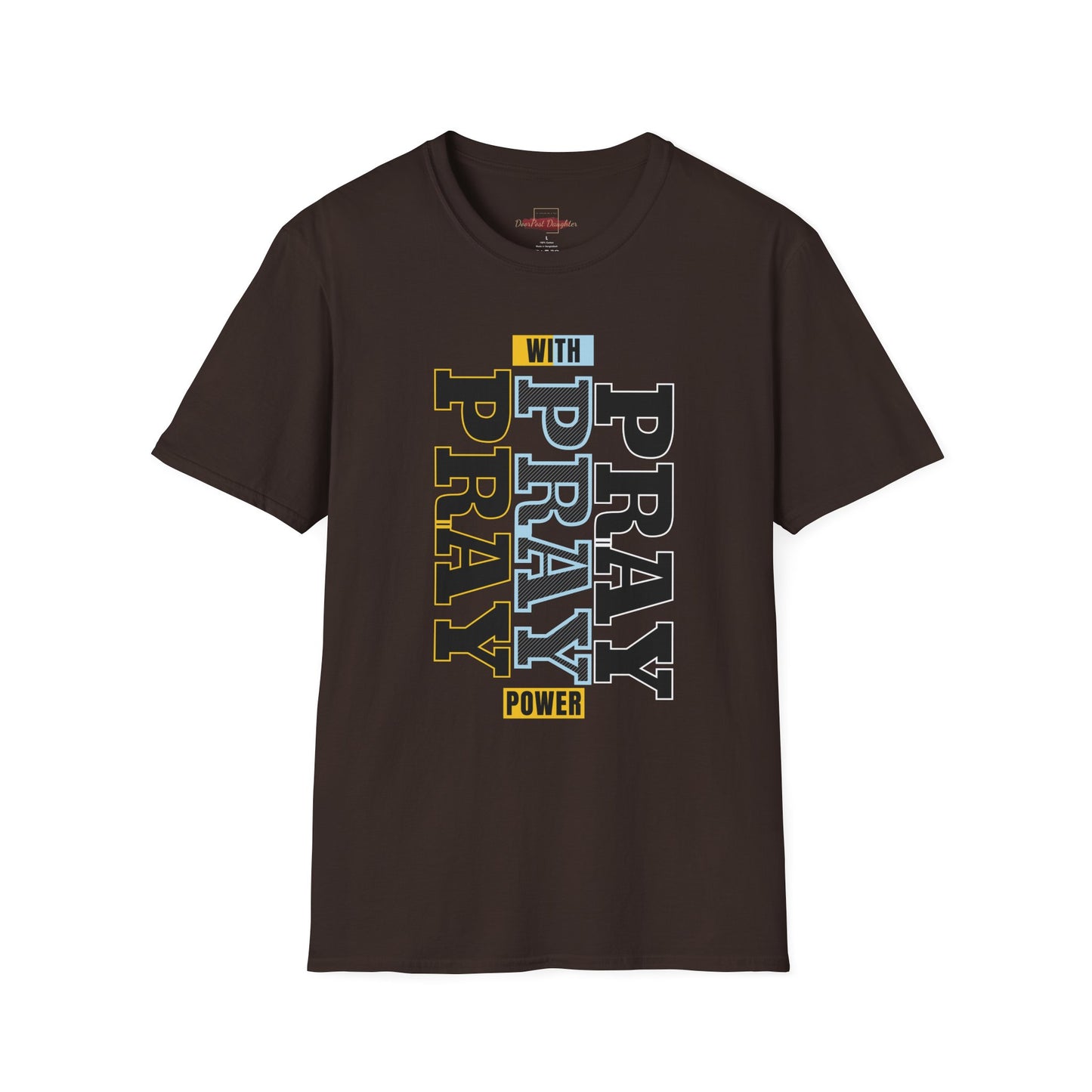 Pray T-Shirt- ( UniSex)