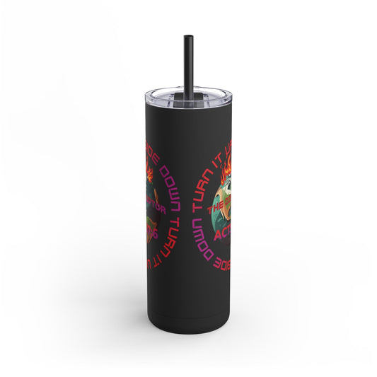The Disruptor- Matte Tumbler, 20oz