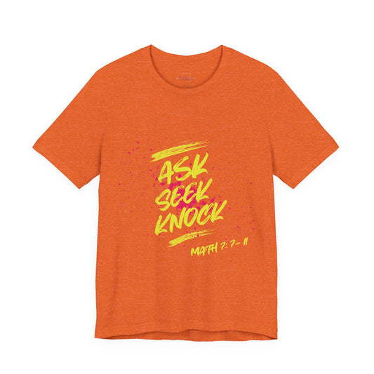 Ask (Unisex) Tee