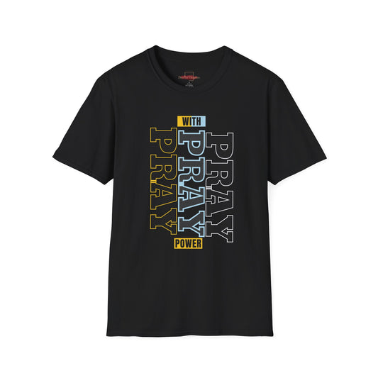 Pray T-Shirt- ( UniSex)