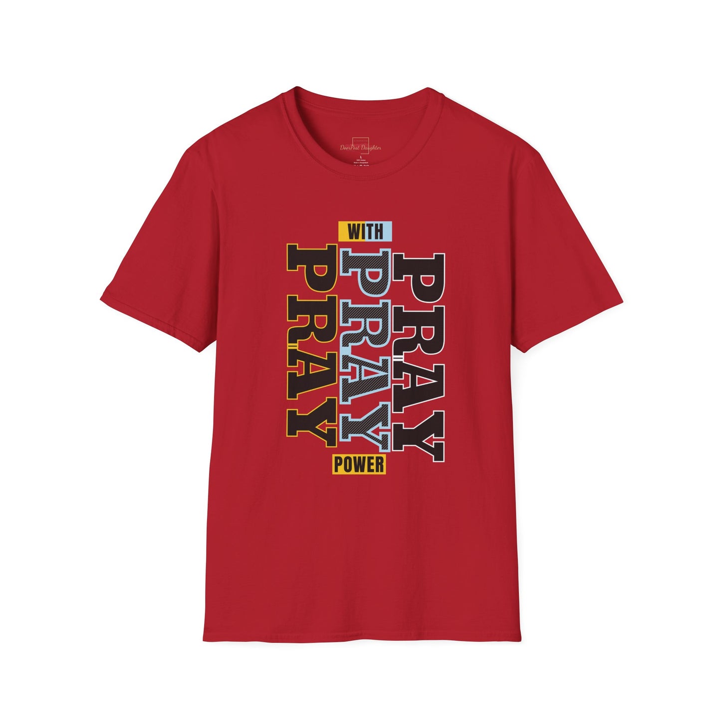 Pray T-Shirt- ( UniSex)