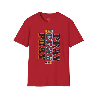 Pray T-Shirt- ( UniSex)
