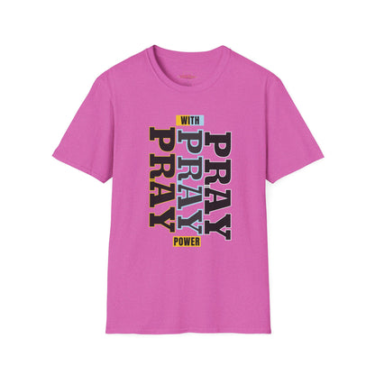 Pray T-Shirt- ( UniSex)