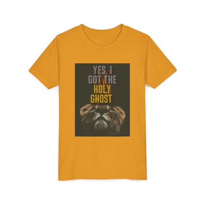I Got The Holy Ghost- Tee ( UniSex Youth)