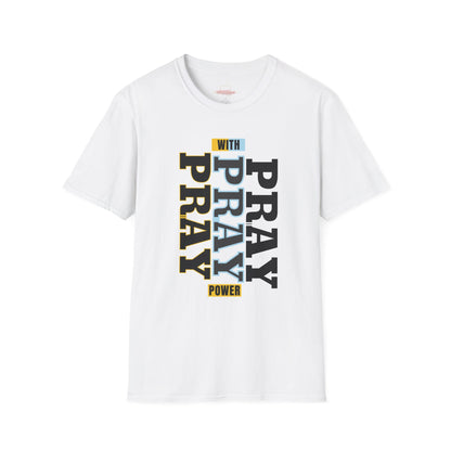 Pray T-Shirt- ( UniSex)