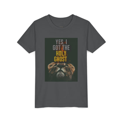 I Got The Holy Ghost- Tee ( UniSex Youth)