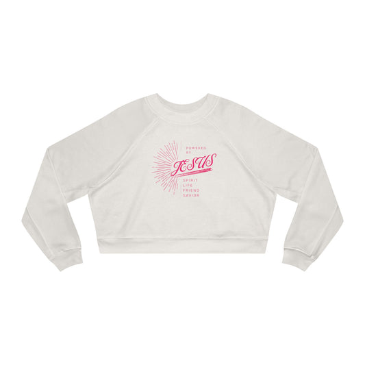 Powered By Jesus- Cropped Fleece Pullover ( Women)